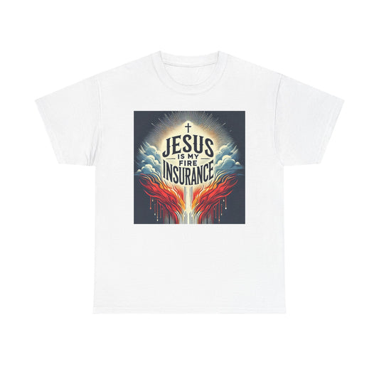 Faith-Inspired Unisex Heavy Cotton Tee - Jesus is My Fire Insurance, Christian Apparel, Religious Gifts, Casual Wear, Unique Tee